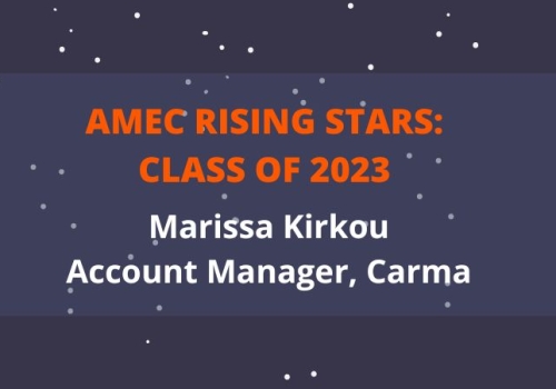 2023 AMEC Rising Star Marissa Kirkou_Account Manager_Carma