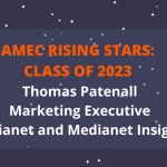 2023 AMEC Rising Star Thomas Patenall_Marketing Executive_Medianet and Medianet Insights