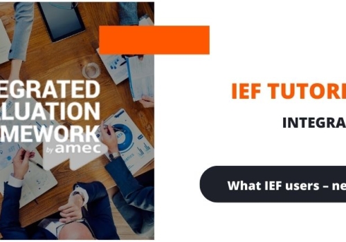 AMEC IEF Tutorial course – users’ stories