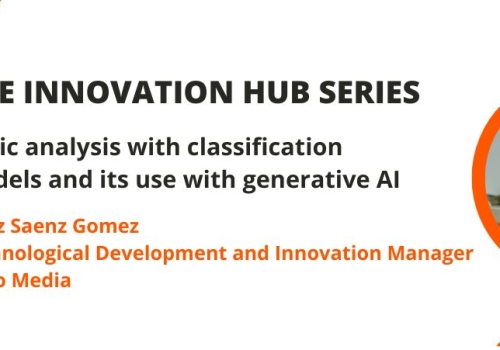 Topic analysis with classification models and its use with generative AI_AMEC_The Innovation Hub Series_Hanz Saenz Gomez_Technological Development and Innovation Manager_buho Media